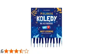 Polskie kolędy na keyboard - nuty literowe dla początkujących. Zestaw zawiera materiały wideo.