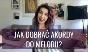 Jak dobierać akordy do melodii, aby stworzyć niezapomniane utwory