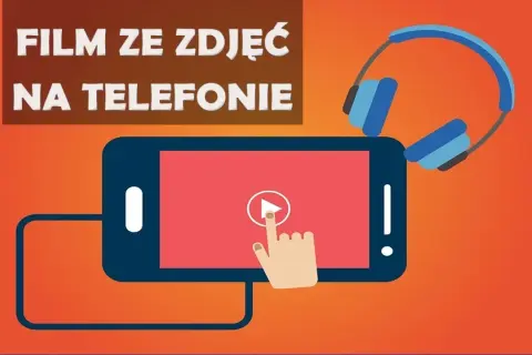 Jak zrobić filmik ze zdjęć z podkładem muzycznym w prosty sposób
