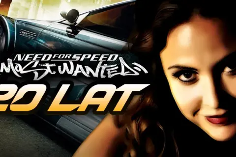 Need for Speed Most Wanted 20 lat. Szybka jazda i wściekła muzyka w tle.