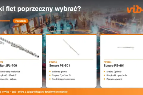 Poradnik: flet poprzeczny dla początkujących. Modele Jupiter JFL-700, Powell Sonare PS-501 i PS-601.