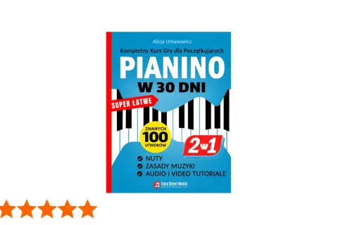 Kurs "Pianino w 30 dni" z nutami, zasadami muzyki i tutorialami. Idealny do nauki gry na pianinie.