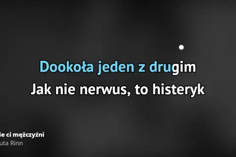 Tekst piosenki gdzie ci mężczyźni - odkryj ich ukryte znaczenie