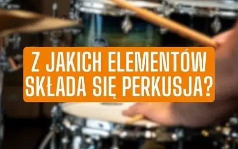 Z czego składa się perkusja? Odkryj kluczowe elementy zestawu
