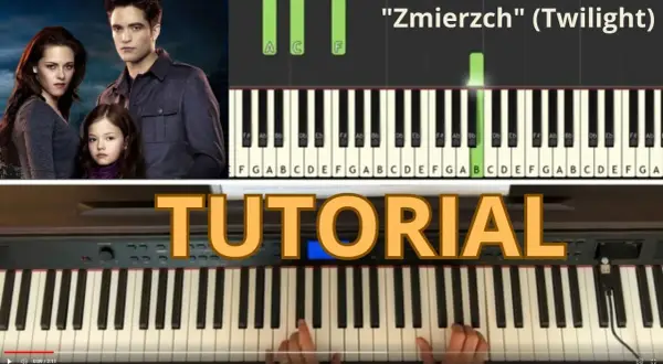 Muzyka z filmu Zmierzch na pianino - nuty i łatwe aranżacje