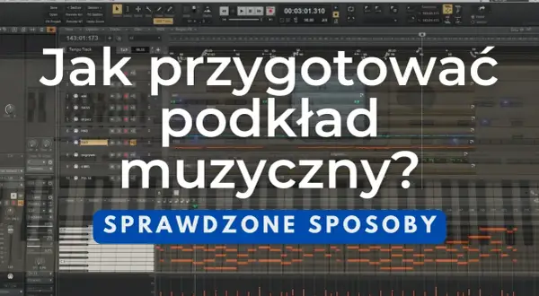 Jak znaleźć podkład muzyczny idealny do Twojego projektu bez problemów