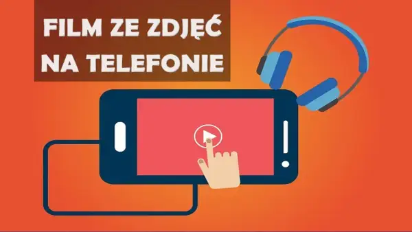 Jak zrobić filmik ze zdjęć z podkładem muzycznym w prosty sposób