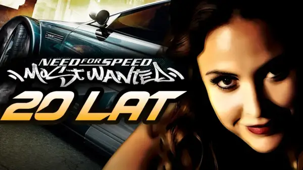 Need for Speed Most Wanted 20 lat. Szybka jazda i wściekła muzyka w tle.