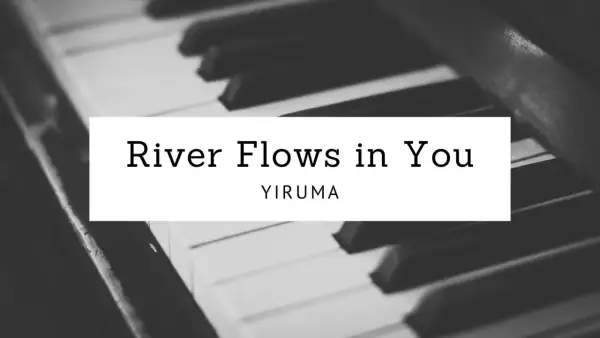 Nuty Yirumy "River Flows in You" na tle klawiatury fortepianu. Melodia płynie jak rzeka.